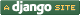 A Django Site